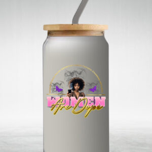 Women Are Dope II (Tumbler)